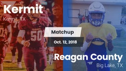 Matchup: Kermit  vs. Reagan County  2018