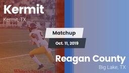Matchup: Kermit  vs. Reagan County  2019