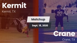 Matchup: Kermit  vs. Crane  2020