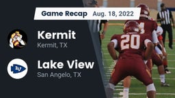 Recap: Kermit  vs. Lake View  2022
