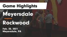 Meyersdale  vs Rockwood  Game Highlights - Feb. 20, 2021