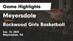 Meyersdale  vs Rockwood Girls Basketball Game Highlights - Jan. 13, 2022