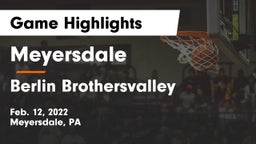 Meyersdale  vs Berlin Brothersvalley  Game Highlights - Feb. 12, 2022