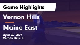 Vernon Hills  vs Maine East  Game Highlights - April 26, 2022