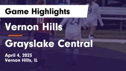 Vernon Hills  vs Grayslake Central  Game Highlights - April 4, 2023