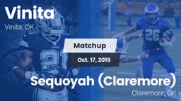 Matchup: Vinita  vs. Sequoyah (Claremore)  2019