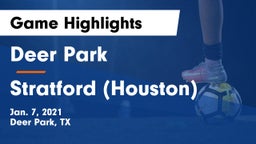 Deer Park  vs Stratford  (Houston) Game Highlights - Jan. 7, 2021