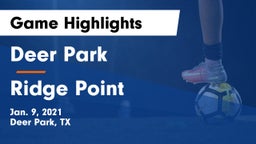 Deer Park  vs Ridge Point  Game Highlights - Jan. 9, 2021