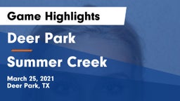 Deer Park  vs Summer Creek  Game Highlights - March 25, 2021