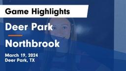 Deer Park  vs Northbrook  Game Highlights - March 19, 2024