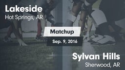 Matchup: Lakeside  vs. Sylvan Hills  2016