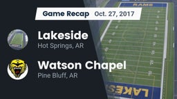 Recap: Lakeside  vs. Watson Chapel  2017