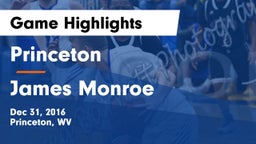 Princeton  vs James Monroe Game Highlights - Dec 31, 2016