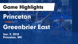 Princeton  vs Greenbrier East Game Highlights - Jan. 9, 2018
