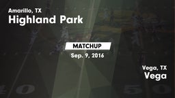Matchup: Highland Park High vs. Vega  2016