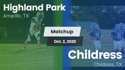 Matchup: Highland Park High vs. Childress  2020