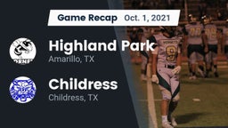 Recap: Highland Park  vs. Childress  2021