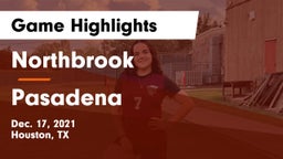 Northbrook  vs Pasadena  Game Highlights - Dec. 17, 2021