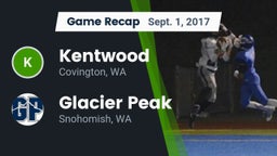 Recap: Kentwood  vs. Glacier Peak  2017