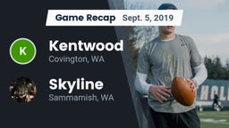 Recap: Kentwood  vs. Skyline   2019