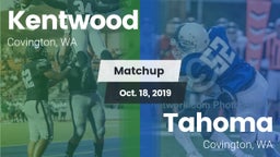 Matchup: Kentwood vs. Tahoma  2019