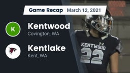 Recap: Kentwood  vs. Kentlake  2021