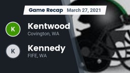 Recap: Kentwood  vs. Kennedy  2021