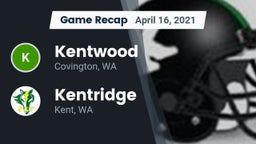 Recap: Kentwood  vs. Kentridge  2021