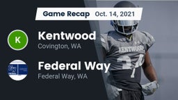 Recap: Kentwood  vs. Federal Way  2021