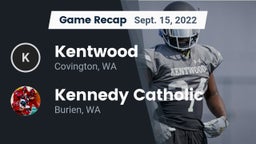 Recap: Kentwood  vs. Kennedy Catholic  2022