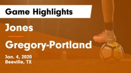 Jones  vs Gregory-Portland  Game Highlights - Jan. 4, 2020