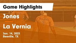 Jones  vs La Vernia  Game Highlights - Jan. 14, 2023