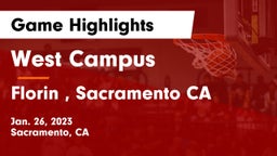 West Campus  vs Florin , Sacramento CA Game Highlights - Jan. 26, 2023