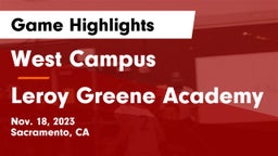 West Campus  vs Leroy Greene Academy Game Highlights - Nov. 18, 2023