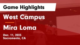 West Campus  vs Mira Loma  Game Highlights - Dec. 11, 2023