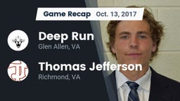 Recap: Deep Run  vs. Thomas Jefferson  2017
