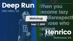 Matchup: Deep Run  vs. Henrico  2018
