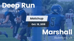 Matchup: Deep Run  vs. Marshall  2018