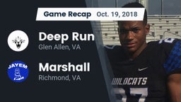 Recap: Deep Run  vs. Marshall  2018