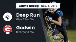 Recap: Deep Run  vs. Godwin  2018