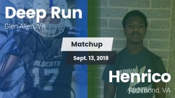 Matchup: Deep Run  vs. Henrico  2019