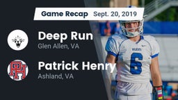 Recap: Deep Run  vs. Patrick Henry  2019
