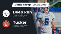 Recap: Deep Run  vs. Tucker  2019