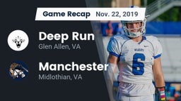 Recap: Deep Run  vs. Manchester  2019