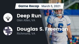 Recap: Deep Run  vs. Douglas S. Freeman  2021