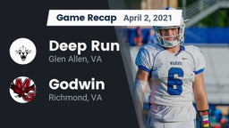 Recap: Deep Run  vs. Godwin  2021