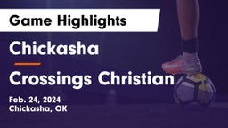 Chickasha  vs Crossings Christian Game Highlights - Feb. 24, 2024