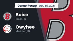 Recap: Boise  vs. Owyhee  2021