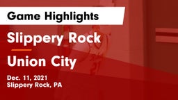 Slippery Rock  vs Union City  Game Highlights - Dec. 11, 2021