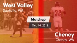 Matchup: West Valley High vs. Cheney  2016